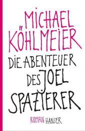 das Cover von Die Abenteuer des Joel Spazierer