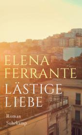 das Cover von Lästige Liebe
