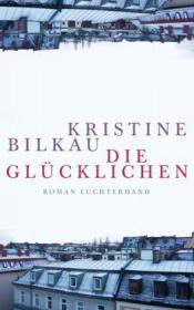 das Cover von Die Glücklichen