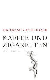 das Cover von Kaffee und Zigaretten